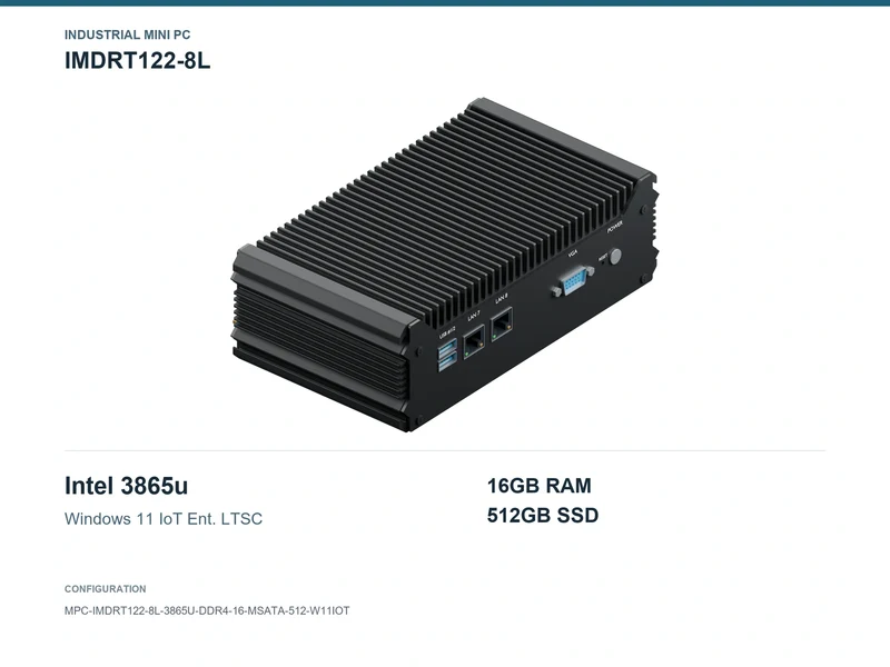 IMDRT122-8L Fanless Mini PC - Celeron 3865U, 16GB, 512GB mSATA, Windows 11 IoT LTSC
