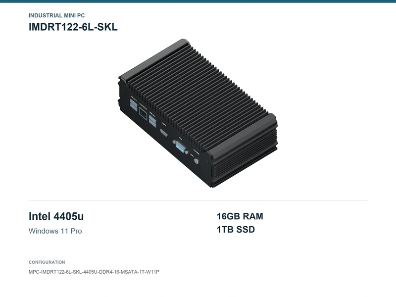 IMDRT122-6L-SKL Fanless Mini PC - Pentium 4405U, 16GB, 1TB mSATA, Windows 11 Pro