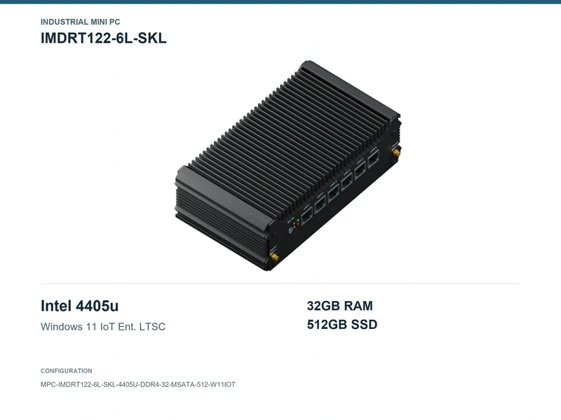 IMDRT122-6L-SKL Fanless Mini PC - Pentium 4405U, 32GB, 512GB mSATA, Windows 11 IoT LTSC