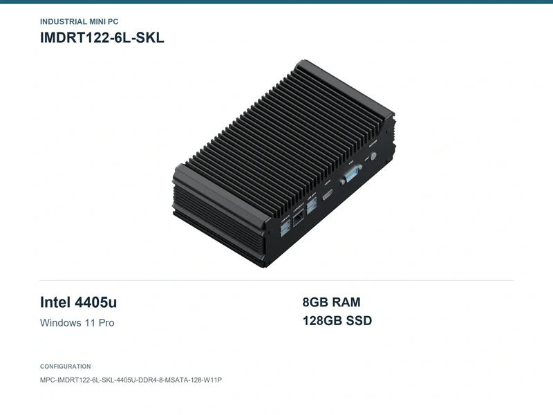 IMDRT122-6L-SKL Fanless Mini PC - Pentium 4405U, 8GB, 128GB mSATA, Windows 11 Pro