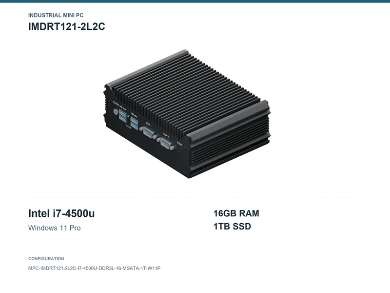 IMDRT121-2L2C Fanless Mini PC - Core i7-4500U, 16GB, 1TB mSATA, Windows 11 Pro