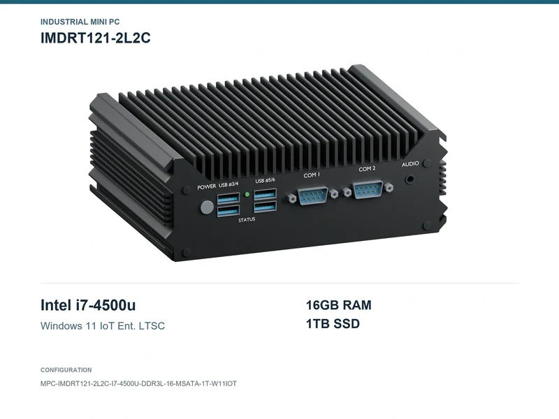 IMDRT121-2L2C Fanless Mini PC - Core i7-4500U, 16GB, 1TB mSATA, Windows 11 IoT LTSC