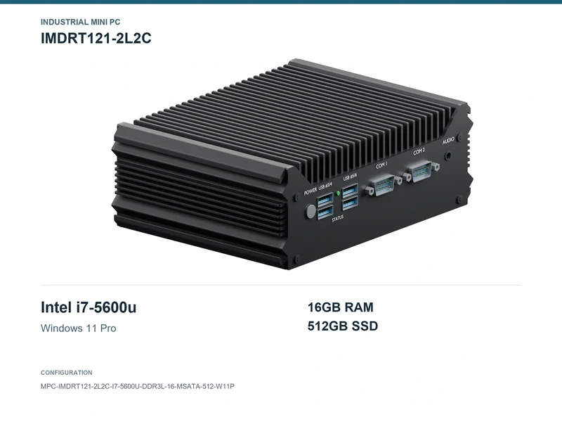 IMDRT121-2L2C Fanless Mini PC - Core i7-5600U, 16GB, 512GB mSATA, Windows 11 Pro