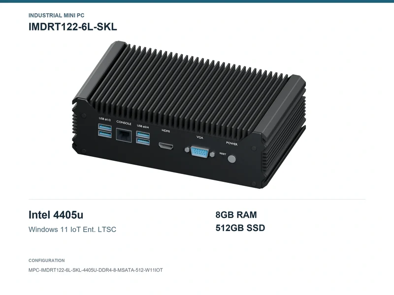 IMDRT122-6L-SKL Fanless Mini PC - Pentium 4405U, 8GB, 512GB mSATA, Windows 11 IoT LTSC