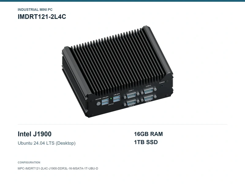 IMDRT121-2L4C Fanless Mini PC - Celeron J1900, 16GB, 1TB mSATA, Ubuntu Desktop