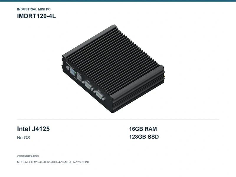 IMDRT120-4L Fanless Mini PC - Celeron J4125, 16GB, 128GB mSATA, No OS
