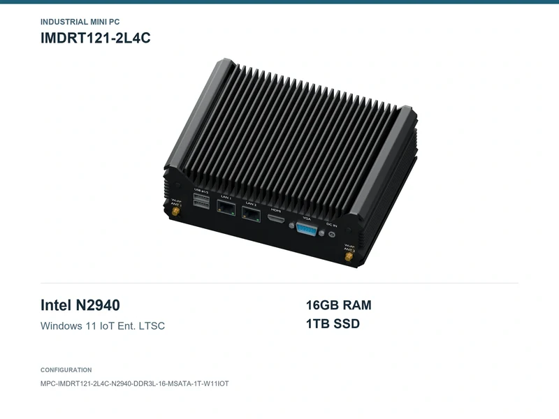 IMDRT121-2L4C Fanless Mini PC - Celeron N2940, 16GB, 1TB mSATA, Windows 11 IoT LTSC
