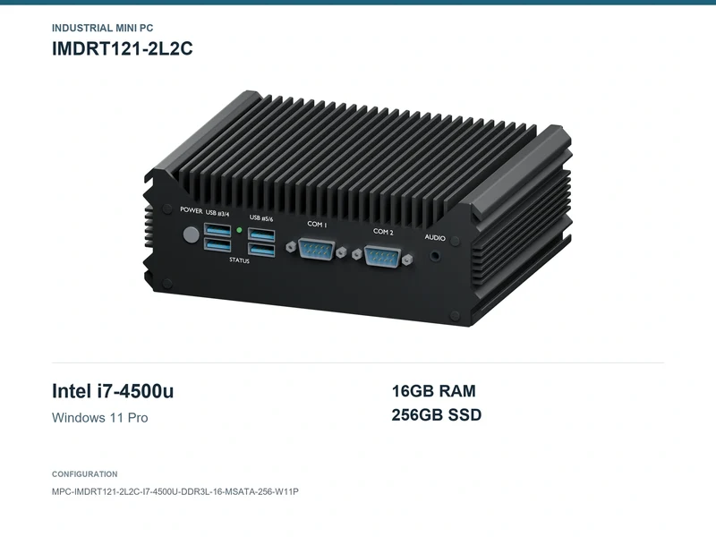 IMDRT121-2L2C Fanless Mini PC - Core i7-4500U, 16GB, 256GB mSATA, Windows 11 Pro