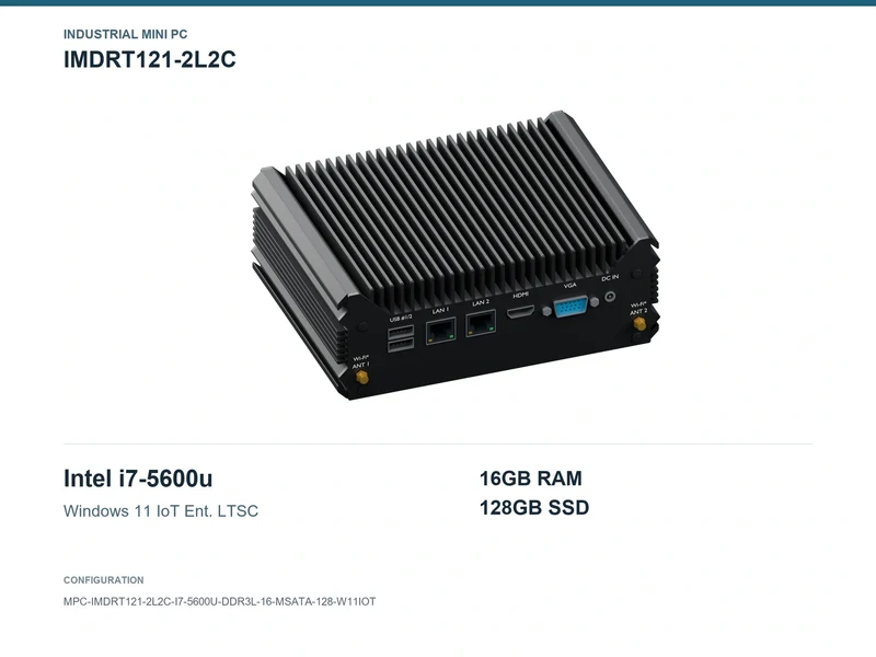 IMDRT121-2L2C Fanless Mini PC - Core i7-5600U, 16GB, 128GB mSATA, Windows 11 IoT LTSC