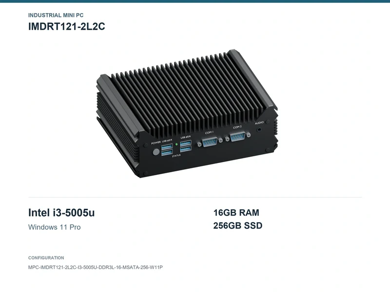 IMDRT121-2L2C Fanless Mini PC - Core i3-5005U, 16GB, 256GB mSATA, Windows 11 Pro