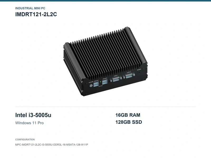 IMDRT121-2L2C Fanless Mini PC - Core i3-5005U, 16GB, 128GB mSATA, Windows 11 Pro