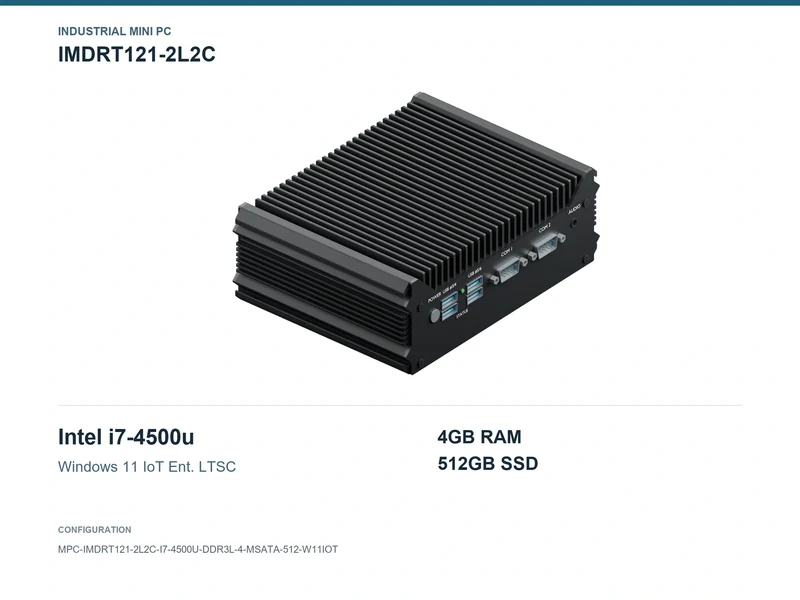 IMDRT121-2L2C Fanless Mini PC - Core i7-4500U, 4GB, 512GB mSATA, Windows 11 IoT LTSC