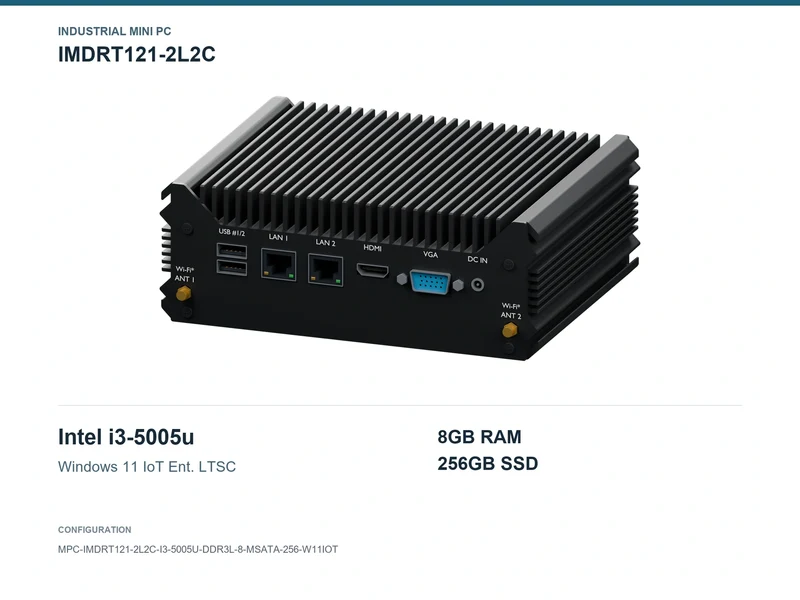 IMDRT121-2L2C Fanless Mini PC - Core i3-5005U, 8GB, 256GB mSATA, Windows 11 IoT LTSC