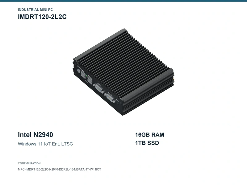 IMDRT120-2L2C Fanless Mini PC - Celeron N2940, 16GB, 1TB mSATA, Windows 11 IoT LTSC